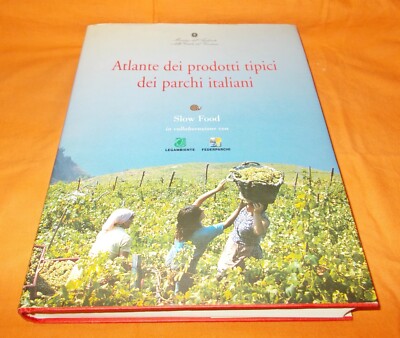 洋書 Atlante dei prodotti tipici dei parchi atlante dei prodotti tipici dei parchi italiani 200 a colori