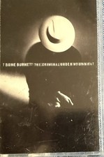 T-Bone Burnett - The Criminal Under My Own Hat Cassette RARE!