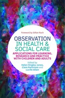 Observation In Health And Social Care | Clare Parkinson (U. A.) | Englisch