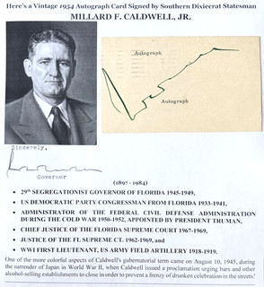 DIXIECRAT GOVERNOR CONGRESSMAN CHIEF JUSTICE FL WWI LT CALDWELL AUTOGRAPH SIGNED