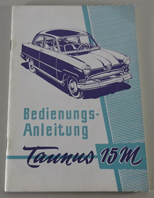 Ford Taunus G4B 15 M Globe Stand Instruction Manual 06/1957