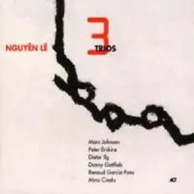 Three Trios | Nguyen Le | Audio-CD | CD | 1997 | Edel Germany GmbH / Hamburg