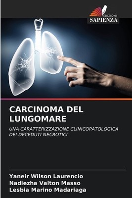 Carcinoma del Lungomare by Yaneir Wilson Laurencio Paperback Book