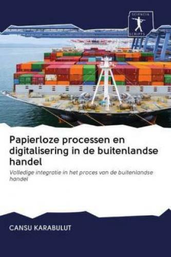 Thumbnail - Papierloze Processen En Digitalisering In De Buitenlandse Handel