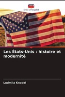Ludmila Knodel | Les ÉTats-Unis : Histoire Et Modernité | Taschenbuch (2022)