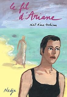 Le fil dariane: Récit dune trahison von Nadja | Buch | Zustand gut