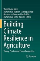 Building Climate Resilience In Agriculture Wajid Nasim Jatoi