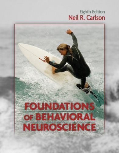 Foundations of Behavioral Neuroscience by Carlson, Neil R. New - Picture 1 of 1