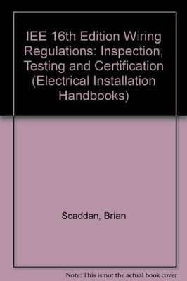 Inspektion, Prüfung und Zertifizierung (elektrisch... - Scaddan, Brian