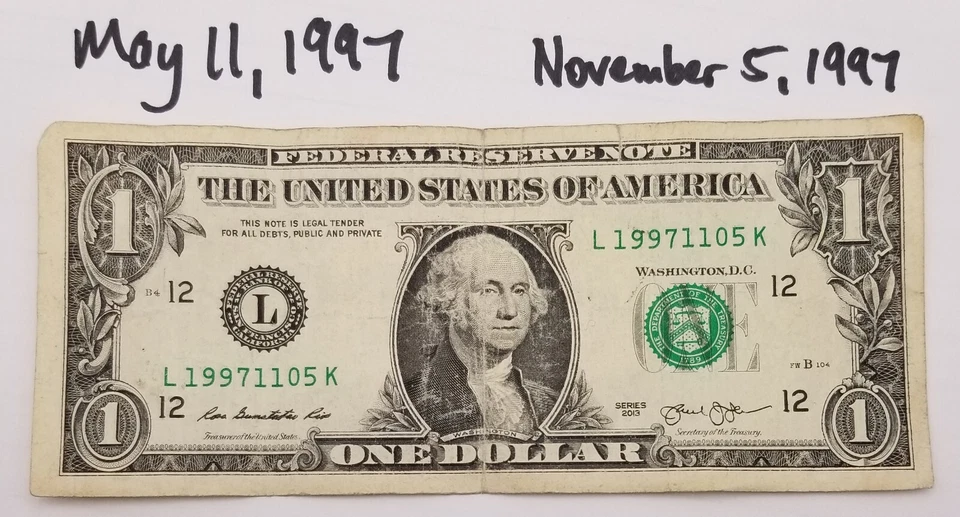 Birthday Note May 11, 1997 November 5, 1997 US One Dollar Bill Series 2013 L - Image 4 of 4