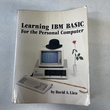 CompuSoft Learning: Learning IBM BASIC Personal Computer - David A. Lien SC 1982