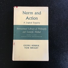Norm and Action: A Logical Enquiry (Georg Henrik von Wright - 1963)  