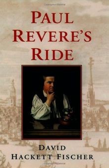 Paul Reveres Ride von David Hackett Fischer | Buch | Zustand sehr gut