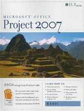 MICROSOFT OFFICE PROJECT 2007: BASIC ILT By Audrey Stevenson