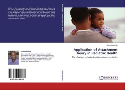 Application of Attachment Theory in Pediatric Health Given Hapunda