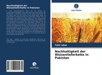 Tahir Iqbal | Nachhaltigkeit Der Weizenlieferkette In Pakistan | Taschenbuch