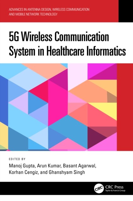 5G Wireless Communication System in Healthcare  by Manoj Gupta PAPERBACK