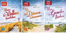 Patricia Koelle Die Nordsee-Trilogie Band 1-3...