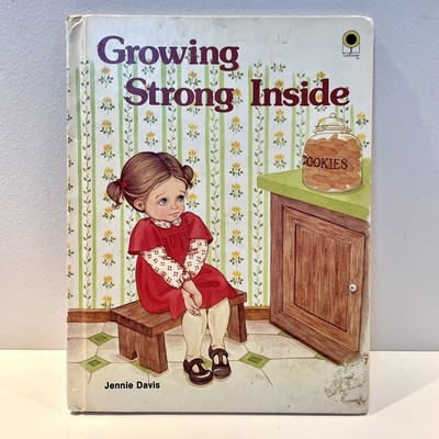 Growing Strong Inside by Jennie Davis 1983 Rare Vintage Book