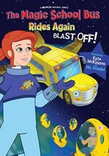 The Magic School Bus Rides Again: Blast Off - DVD By Kate McKinnon - VERY GOOD