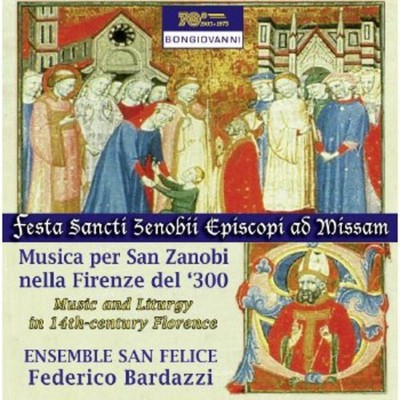 Ensemble San Felice - Music & Liturgy in 14th Century Florence / Various [New CD