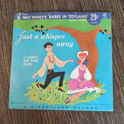 Babes in Toyland Just a Whisper Away Vinyl 45 RPM 1961 Disneyland Records LG-722