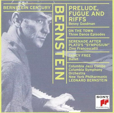 Prelude, Fuge And Riffs / Three Dances Episoden From On The Town / Serenade Aft