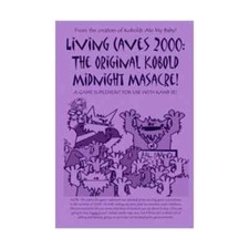 Living Caves 2000: The Original Kobold Midnight Masacre 9LG9021 RK 0324
