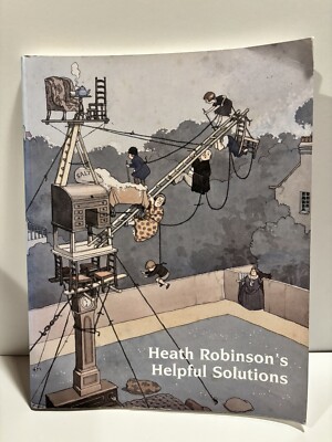 Heath Robinsons Helpful Solutions, Simon Heneage, Used; Very Good Book