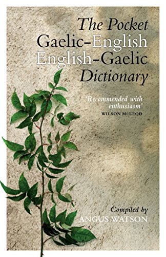 The Pocket Gaelic-English English-Gaelic Dictionary,Angus Watson
