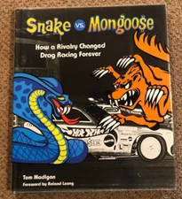 AUTOGRAPHED Tom McEWEN Don PRUDHOMME Snake Vs Mongoose NHRA Drag Racing Book