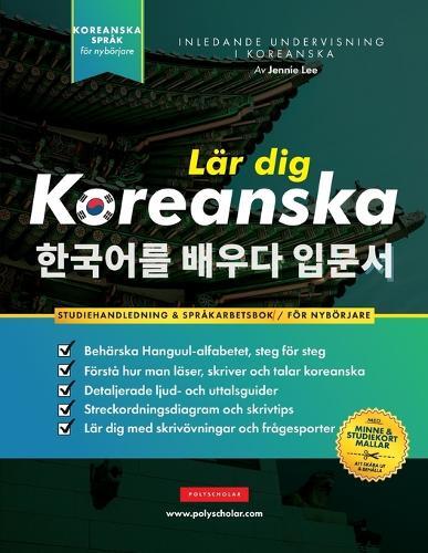 Jennie Lee Lär dig Koreanska - Språkarbetsboken för nybörjare (Tascabile)