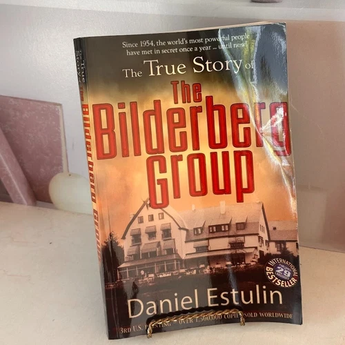 The True Story of the Bilderberg Group Paperback Daniel Estulin
