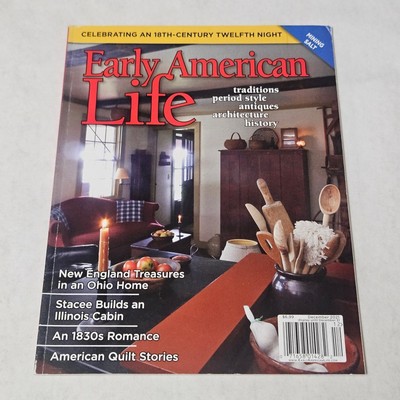 Early American Life Celebrating an 18th-Century Twelfth Night December 2021 