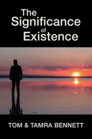 The Significance Of Existence Tom Bennett (U. A.) Taschenbuch Englisch 2018