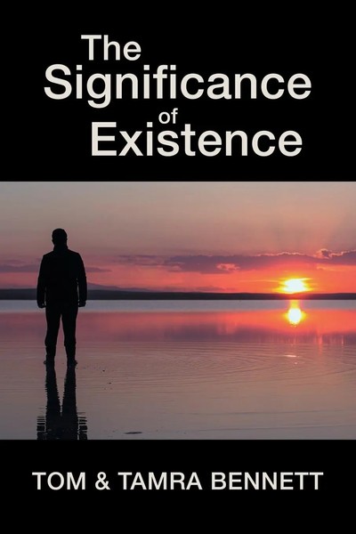 The Significance Of Existence Tom Bennett (U. A.) Taschenbuch Englisch 2018-image