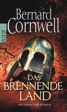 Das brennende Land. Uhtred 05 | Bernard Cornwell | deutsch | The Burning Land