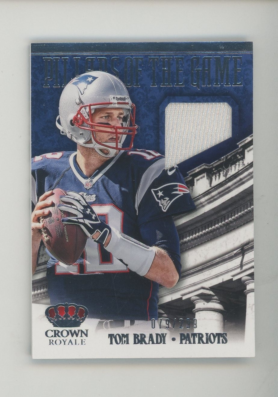 2013 Panini Crown Royale Pillars Of The Game Tom Brady Patriots GU Jersey 79/299