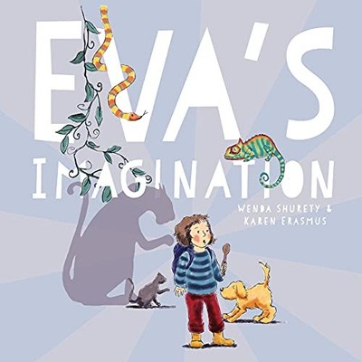 Eva's Imagination by Wenda Shurety 1912858029 FREE Shipping