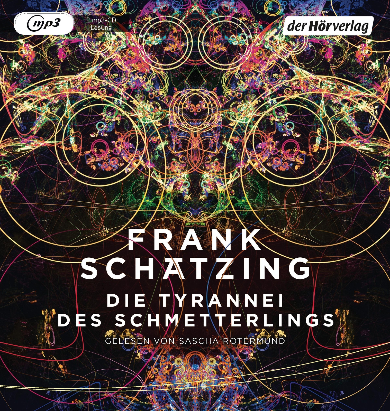 Die Tyrannei Des Schmetterlings Frank Schätzing