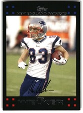 2007 Topps #157 Wes Welker New England Patriots