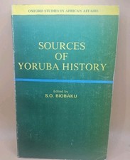 Sources Of Yoruba History Trade Paperback Biobaku Oxford Studies Saburi 1987