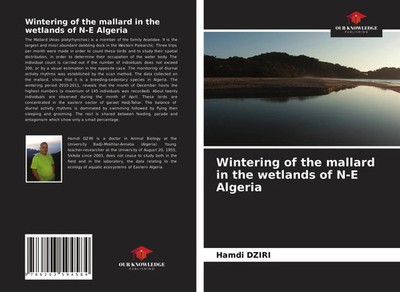 Hamdi Dziri | Wintering of the mallard in the wetlands of N-E Algeria | Buch