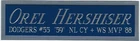 OREL HERSHISER DODGERS NAMEPLATE Signed AUTOGRAPHED BASEBALL-JERSEY-PHOTO-RUBBER