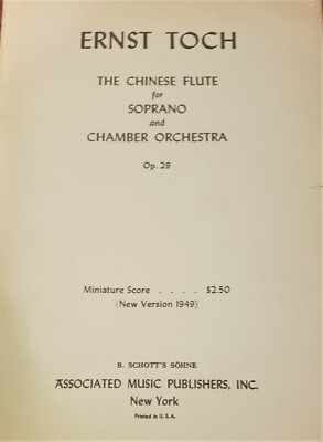 Rare. 1949. Musical Score. Ernest Toch. The Chinese Flute. 54 pages.