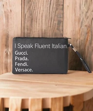 I Speak Fluent Italian Wristlet Clutch Bag