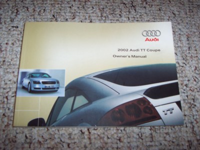 2002 Audi TT Quattro Coupe Owner Owner's Manual User Guide 1.8T