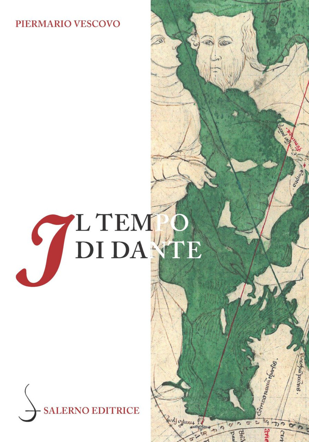 Il tempo di Dante. Un'indagine sul tempo del Dante autore e del Dante pers...
