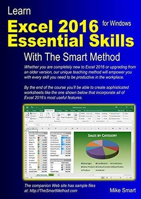 Learn Excel 2016 Essential Skills with ..., Smart, Mike