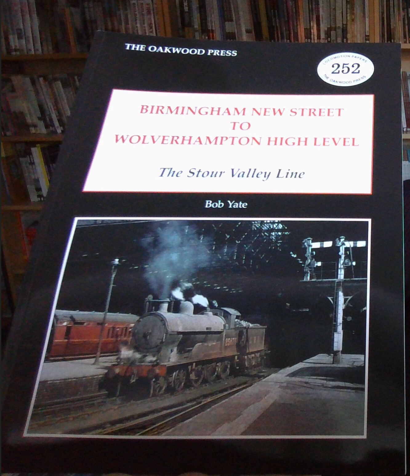 Birmingham New Street to Wolverhampton High Level by Bob Yate (Paperback Book) - Image 3